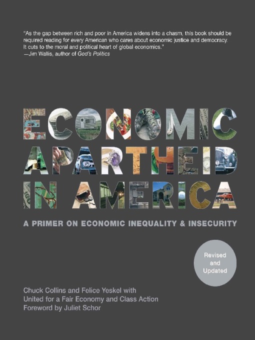 Title details for Economic Apartheid In America by Chuck Collins - Available